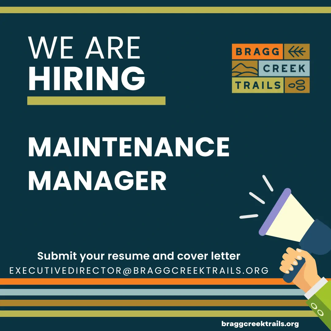 We Are Hiring a Maintenance Manager. Submit your resume and cover letter to executivedirector@braggcreektrails.org
