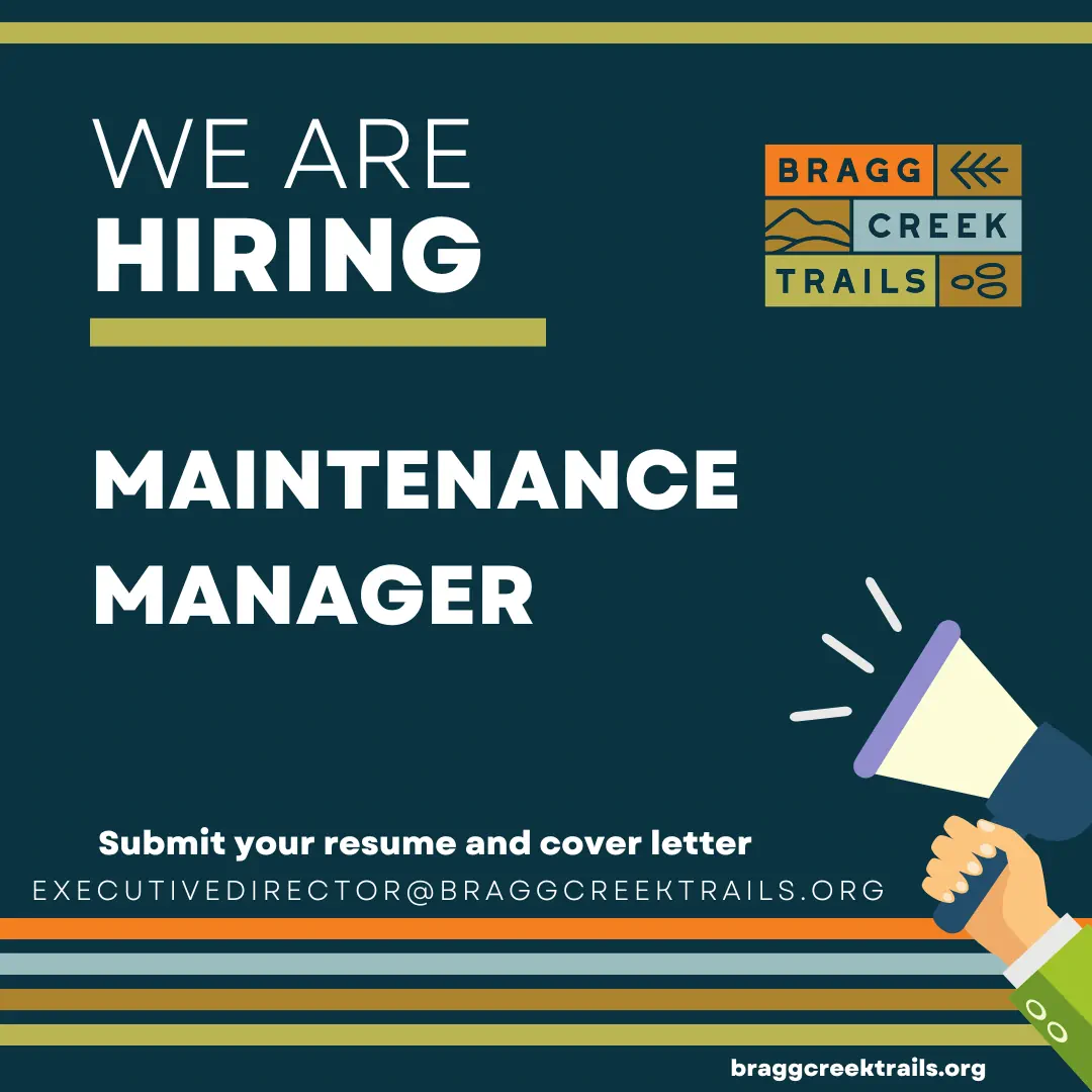We Are Hiring a Maintenance Manager. Submit your resume and cover letter to executivedirector@braggcreektrails.org